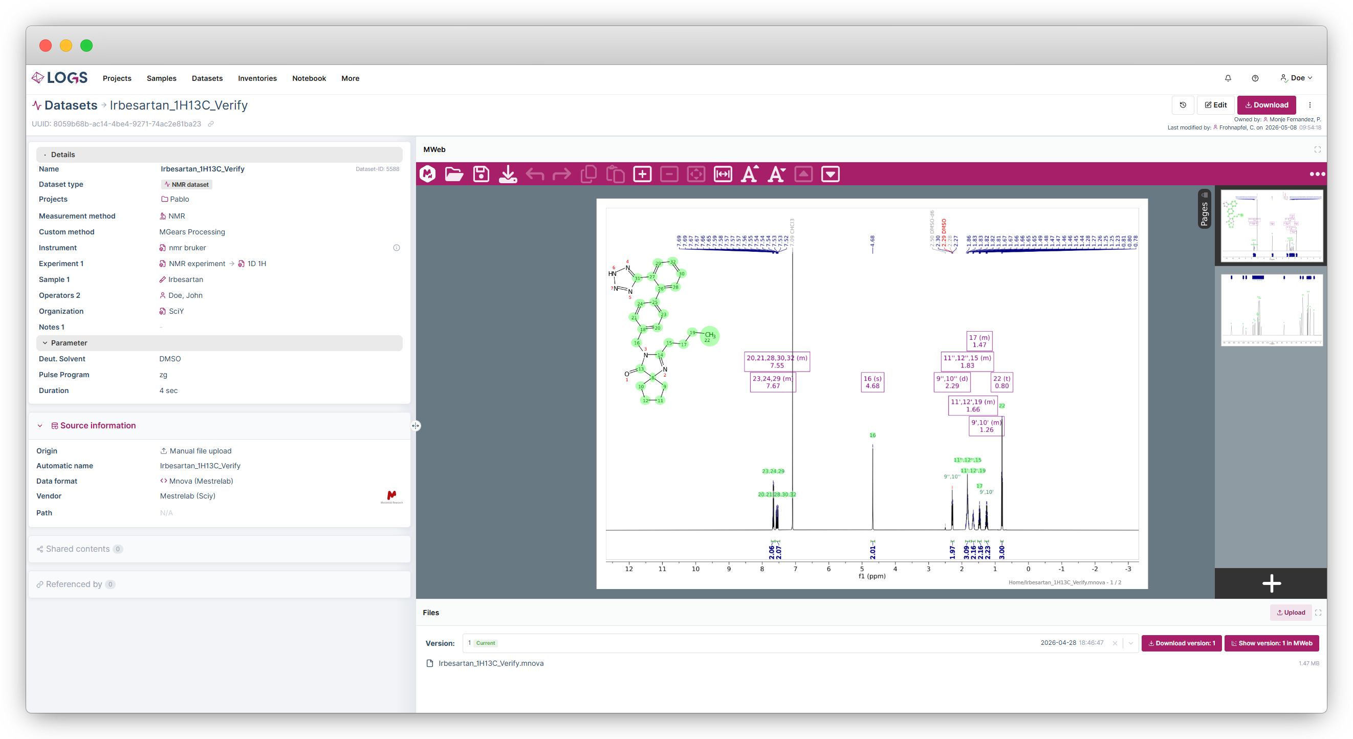 Mnova data can be viewed and processed in LOGS using the Mweb viewer.
