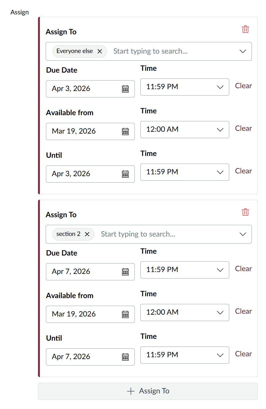 Assign To interface showing one set of dates for 'Everyone Else' and another set of dates for 'Section 2'.