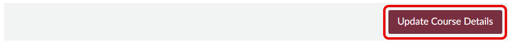 The Update Course Details button at the bottom of the Settings page.
