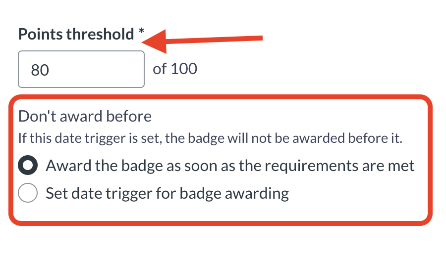 points threshold for badge and two options for award date