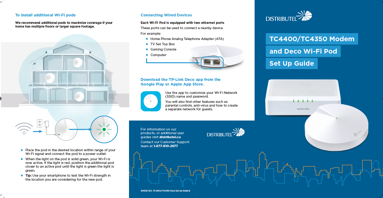 TC4400 Modem and Deco WiFi Pod Set Up Guide helpcenter