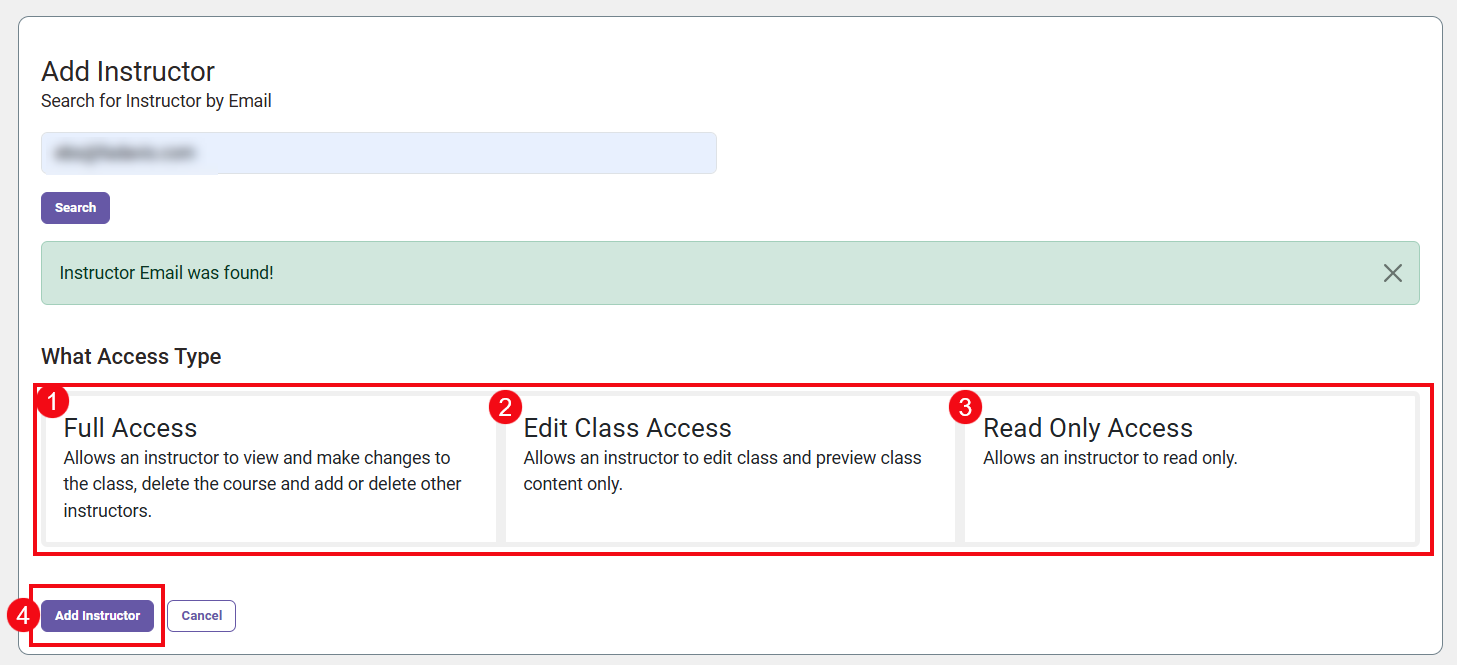 Red boxes and numbers call attention to 1. Full Access 2. Edit Class Access 3. Read Only Access and 4. Add Instructor button that allows instructor to add a co-instructor at the level of access they have selected.