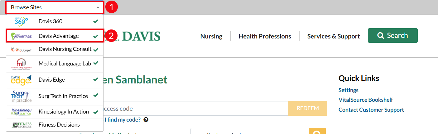 Red boxes and arrows highlight the Browse Sites drop-down menu (1) and the Davis Advantage option (2).