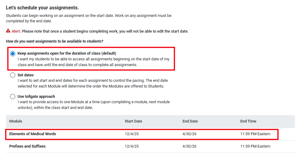 A screenshot with red boxes highlight the Keep assignments open option and the start/end dates for assignments.