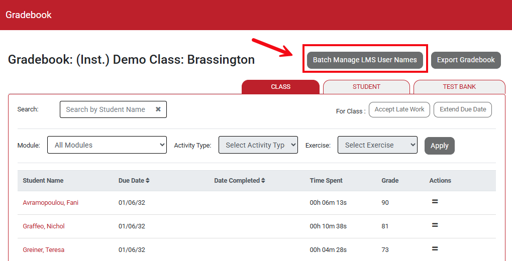 A screenshot of the Gradebook with a red box and arrow highlighting the Batch Manage LMS Users button.