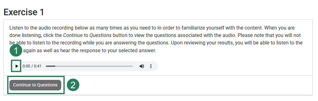 A screenshot of a Response activity with green boxes and numbers highlighting the play icon (1) and the Continue to Question button (2).