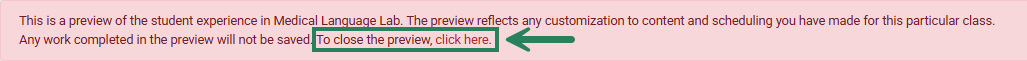 A screenshot with a green box and arrow highlighting the link to click to close the student preview mode.