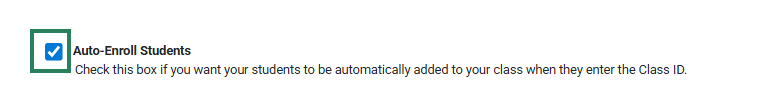 A screenshot with a green box highlighting the checkbox for the Auto-enroll students option.