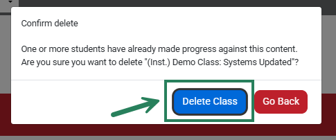 A screenshot of the Confirm Delete pop-up with a green box and arrow highlighting the Delete Class button.