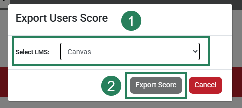 A screenshot of the Export Users Score pop-up with green boxes and numbers highlighting the Select LMS drop-down (1) and the Export Score button (2).