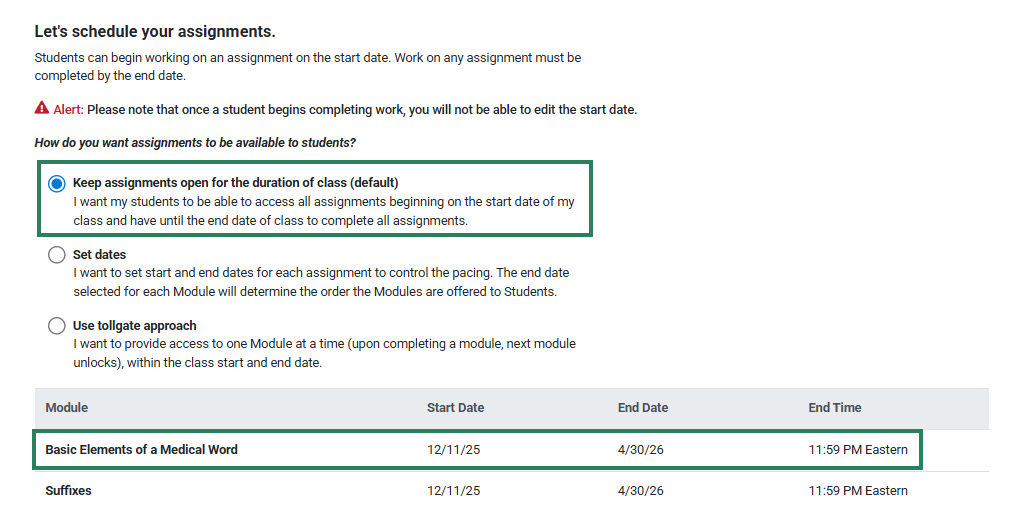A screenshot with green boxes highlight the Keep assignments open option and the start/end dates for assignments.