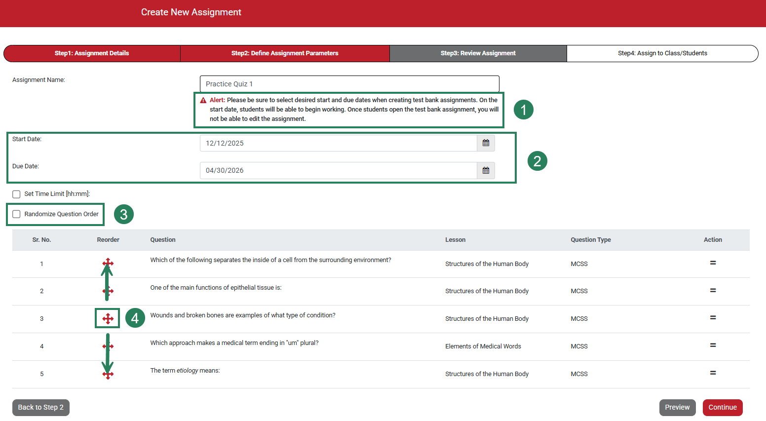 A screenshot of the Review Assignment page with green boxes and numbers highlighting the Alert (1), the Start and End date fields (2), the Randomize Question Order checkbox (3), and the arrows to manually order the questions (4).