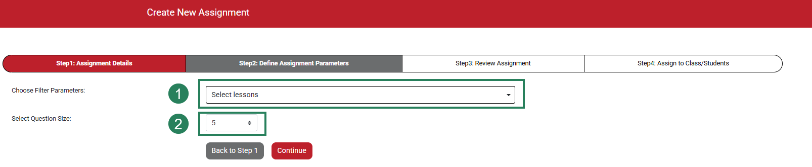 A screenshot of the Quick Assignment screen with green boxes and numbers highlighting the drop-downs for Select Lessons (1) and the number of questions (2).