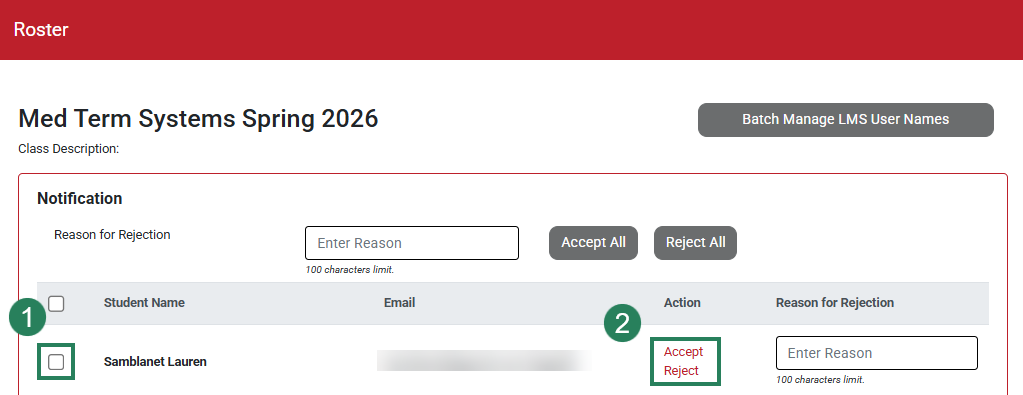 A screenshot of the Pending page with green boxes and numbers highlighting the checkbox by a student (1) and the Accept and Reject links (2).