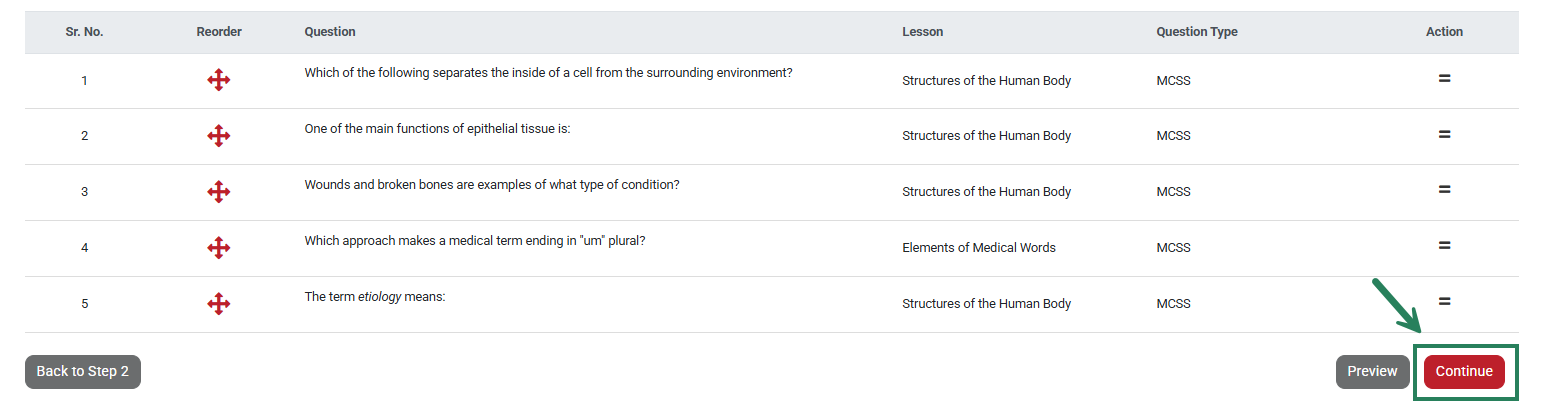 A screenshot of the Continue button in the Quiz Setup process.