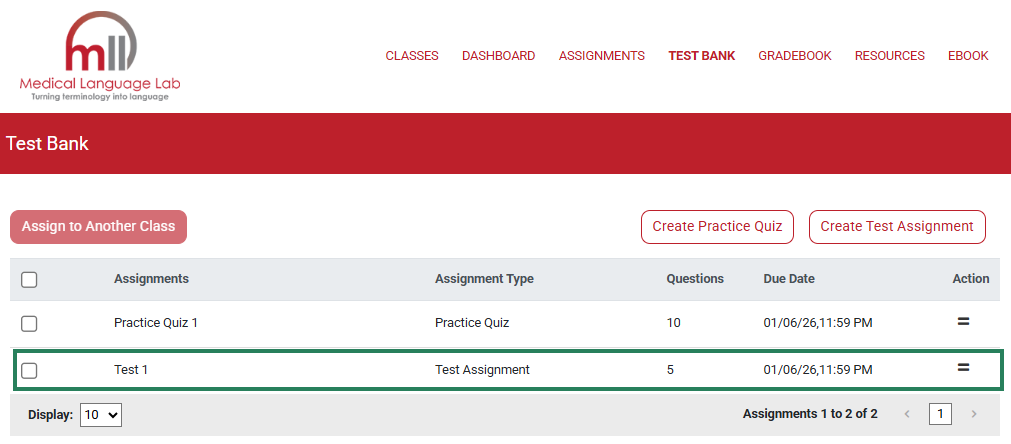 A screenshot of the Test Bank page with a green box highlighting the Test Assignment that was created.