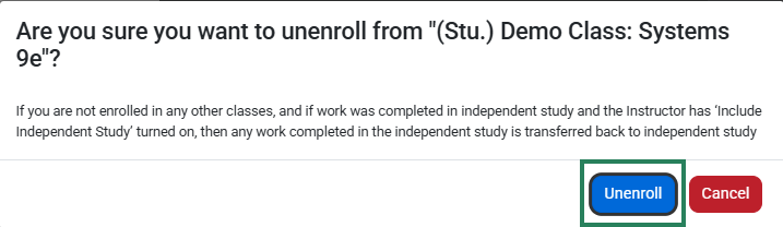 Screenshot of the unenroll dialog box.