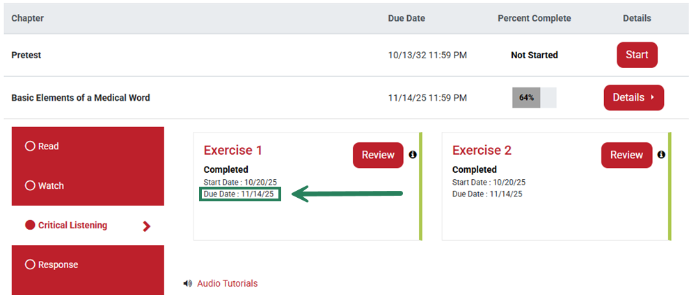 The "Basic Elements of a Medical Word" dropdown menu is open, and the "Critical Listening" activity section is selected. The due date under Exercise 1 is highlighted with a bounding box and an arrow.