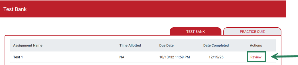 Screenshot of the Test Bank page with the option to review a completed assignment highlighted with an arrow.
