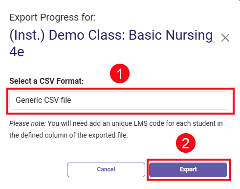 A screenshot of the Export screen with red boxes and numbers highlighting the Select CSV file dropdown (1) and the Export button (2).