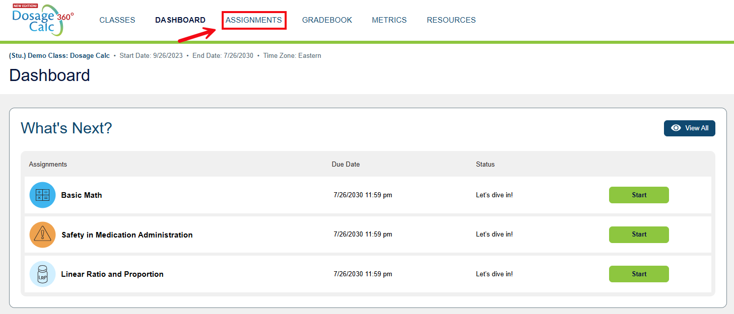 A screenshot of the Dashboard with a red box and arrow highlighting the Assignments option in the header.