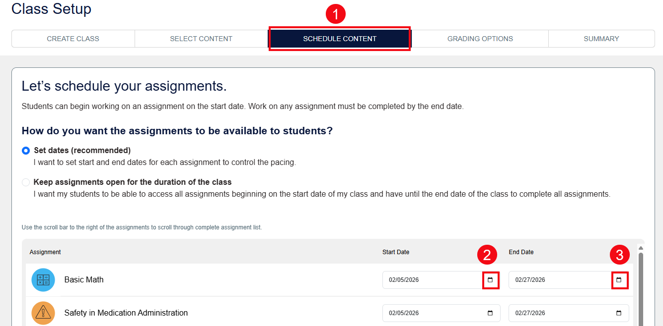 A screenshot of the Class Setup page with red boxes and numbers highlighting the Schedule Content option (1) and the calendar icons to change the Start Date (2) and End Date (3).