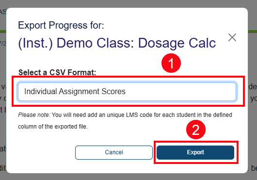 A screenshot of the Export pop-up with red boxes and numbers highlighting the CSV format drop-down (1) and the Export button (2).