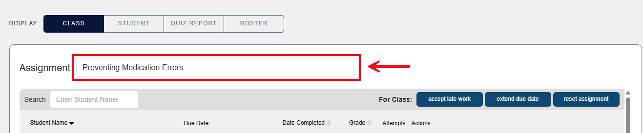 A screenshot of the Class Display with a red box and arrow highlighting the Assignments dropdown.