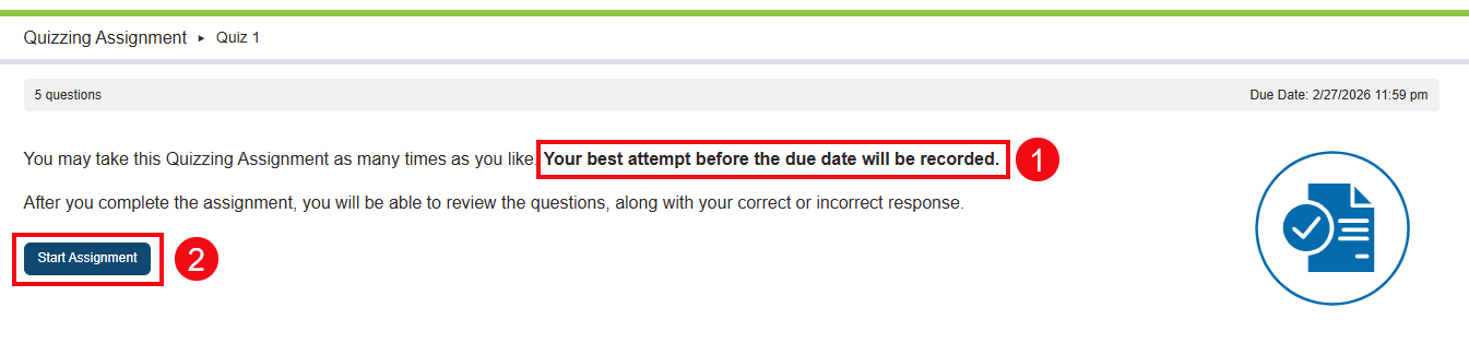 A screenshot of a Quizzing Assignment with red boxes and numbers highlighting the grading rule (1) and the Start Assignment button (2).
