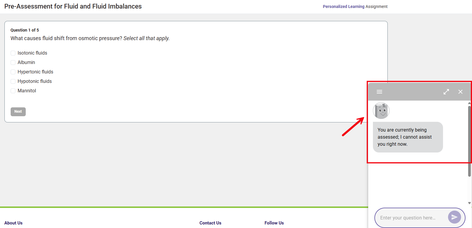 A screenshot of PAIGE with a red box and arrow showing that PAIGE is not available during particular assignments and assessments.