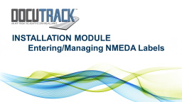 Entering/Managing NMEDA Labels