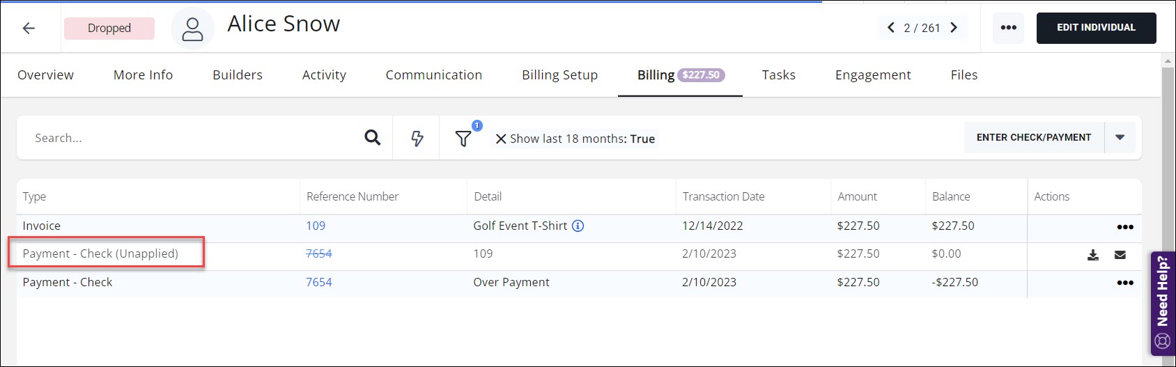 Billing list with indication of unapplied payment