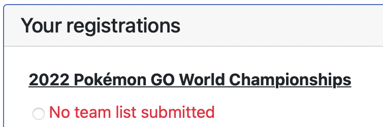 example of your registrations section, with a tournament that has no team list submitted.